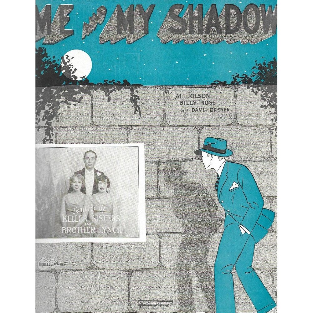 1927 Me and My Shadow Sheet Music Al Jolson Keller Sisters Brother Lynch - Picture 1 of 4